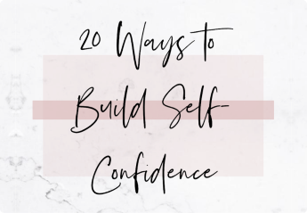 20 Ways to Build Self Confidence