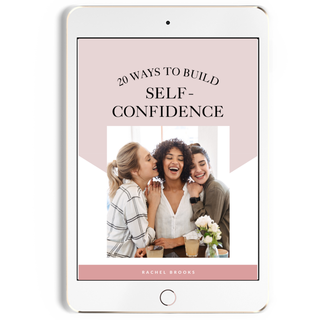 Build SelfConfidence Rachel Brooks